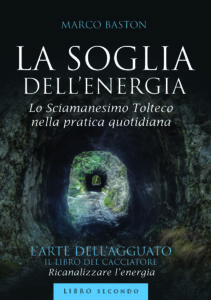 La Soglia dell'Energia Marco Baston